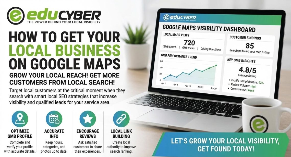 How To Get Your Business To Show Up On Google Maps 2